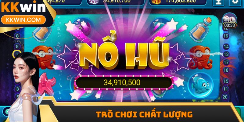 Trò chơi từ nhà cung cấp tin cậy nên chất lượng